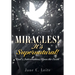 MIRACLES! It's Supernatural!: "God's Interventions Upon the Earth"