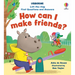 Lift-The-Flap First Questions and Answers How Can I Make Friends?