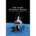 The Fairy Without Wings