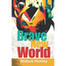 Brave New World