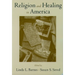 Religion and Healing in America
