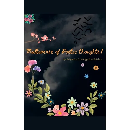 Multiverse of poetic thoughts!