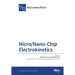 Micro/Nano-Chip Electrokinetics