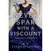 Never Spar with a Viscount