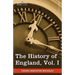 The History of England from the Accession of James II, Vol. I (in Five Volumes)
