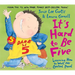 It's Hard to Be Five: Learning How to Work My Control Panel