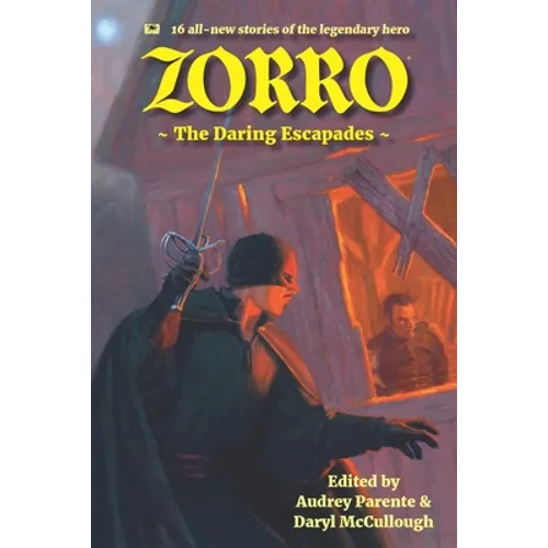 Zorro: The Daring Escapades