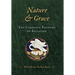 Nature & Grace: The Christian Economy of Salvation