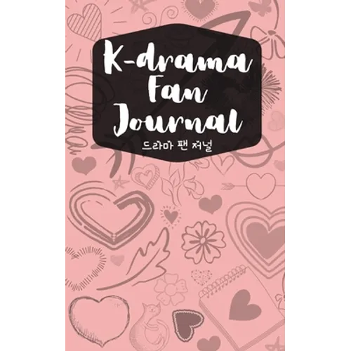 K-drama Fan Journal