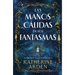 Manos Cálidas de Los Fantasmas, Las