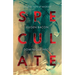 Speculate: A Collection of Microlit