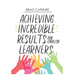 Achieving Incredible Results for English Learners: A Blueprint for Educational Leaders