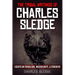 The Tribal Writings of Charles Sledge: Essays on Tribalism, Masculinity, & Strength