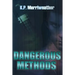 Dangerous Methods