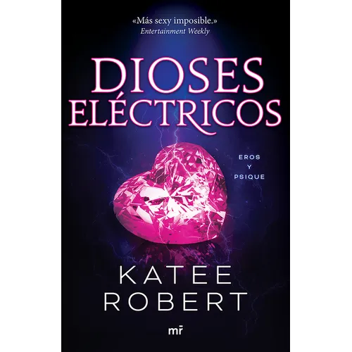 Dioses Eléctricos: Reinterpretación de Eros Y Psique / Electric Idol (Dark Olympus 2) - Paperback
