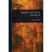 Society as I Have Found It