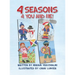 4 Seasons 4 You and Me!: Written by Miriam Yerushalmi Illustrated by Chani Lunger