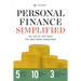 Personal Finance Simplified: The Step-By-Step Guide for Smart Money Management
