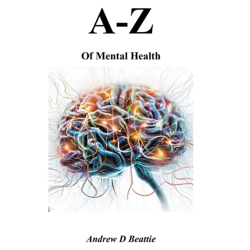 A - Z of Mental Health