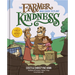 The Farmer Who Chose to Plant Kindness
