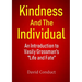 Kindness and the Individual: An Introduction to Vasily Grossman's "Life and Fate"