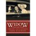Widow: A Four-Letter Word: A Memoir of Men ... Loved, Lost, and Learned From