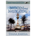 Invitations and Investigations