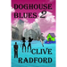 Doghouse Blues 2