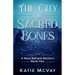 The City of Sacred Bones