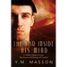 The War Inside His Mind: A Soldier's Battle to Erase the Emotional Damage of Combat