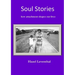 Soul Stories: How Attachment Shapes Our Lives