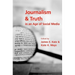 Journalism and Truth in an Age of Social Media