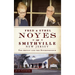 Fred & Ethel Noyes of Smithville, New Jersey: The Artist and the Entrepreneur