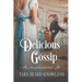 Delicious Gossip