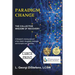 Paradigm Change: The Collective Wisdom of Recovery