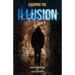Escaping The ILLUSION