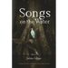 Songs on the Water
