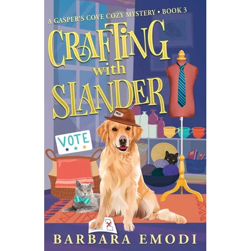 Crafting with Slander: A Gasper's Cove Cozy Mystery, Book 3