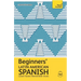 Beginners' Latin American Spanish: The Essential First Step to Learn Basic Latin American Spanish