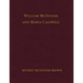 William McIntosh and Maria Caldwell McIntosh: The Life and Journey of William and Maria Caldwell McIntosh From Lanark, Ontario, Canada to Mount Pleasa