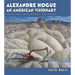 Alexandre Hogue: An American Visionary--Paintings and Works on Paper Volume 23