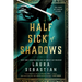 Half Sick of Shadows