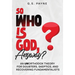 So Who is God, Anyway?: An (UN)orthodox Theory for Doubters, Skeptics, and Recovering Fundamentalists