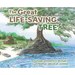 The Great Life-Saving Tree