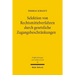 Selektion Von Rechtsmittelverfahren Durch Gesetzliche Zugangsbeschrankungen