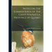 Notes on the Summer Birds of the Gaspé Peninsula, Province of Quebec [microform]