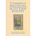 A Companion to Medieval Scottish Poetry