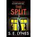 The Split: A completely gripping psychological thriller