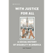With Justice for All: A Social History of Disability in America