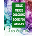 Bible Verse Coloring Book for Adults: Enjoy Quiet Time